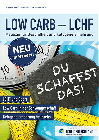 LOW CARB - LCHF Magazin 4/2017
