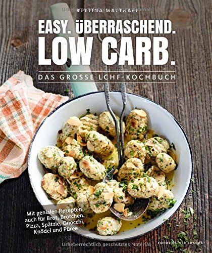 EASY. ÜBERRASCHEND. LOW CARB.