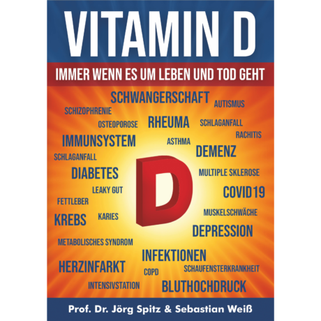 Vitamin D - Immer wenn es um Leben und Tod geht