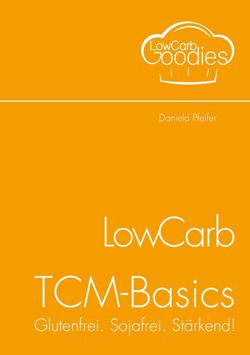 LowCarv-TCM-Basics