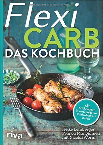 Flexi-Carb - Das Kochbuch